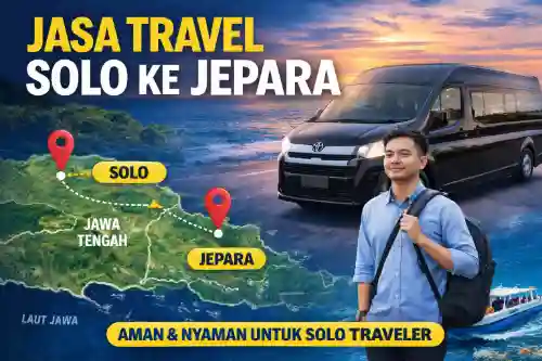 jasa travel solo ke jepara