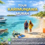 Tour Karimunjawa Murah