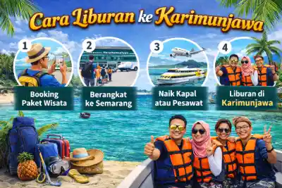 Cara Liburan ke Karimunjawa