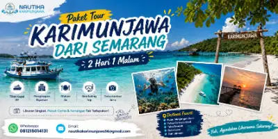 Paket Tour Karimunjawa dari Semarang 2 Hari 1 Malam